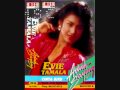 Evie Tamala Tang Ting Tong Dher