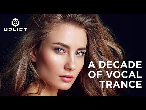 A DECADE OF VOCAL TRANCE [FULL MIX]