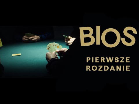 BIOS - Pierwsze rozdanie (Official Video)