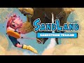 SAND LAND Sandstorm Trailer Feat Darude