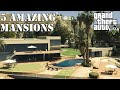 5 Amazing Mansions In GTA 5