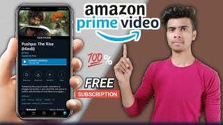 How To Get Free Amazon Prime Video Subscription In Hindi | Amazon Prime Video Free Main Kaise Dekhe