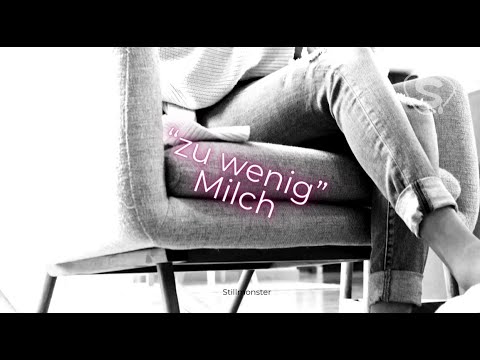 Stillen & die ewige Frage ob genug Milch kommt!