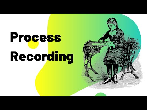 Process Recording Examples