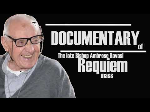 BISHOP AMBROGIO RAVASI LAID TO REST PART 1 FULL DOCUMENTARY/ BISHOP PETER KIHARA KARIUKI, I.M.C.