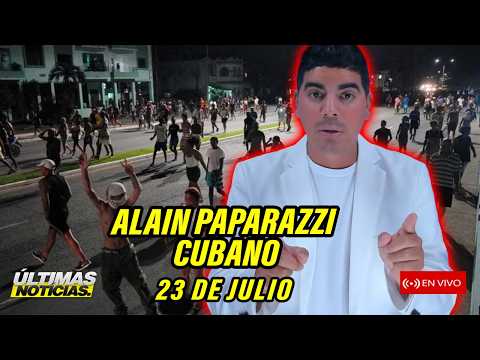 Ahora fuertes manifestaciones en La Habana y otras partes de Cuba! Alain Paparazzi Cubano