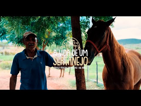 A Vida de um Sertanejo - DOC | Lei Paulo Gustavo Nova Olinda/PB