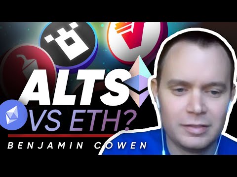 アルトコイン対イーサリアム - ベンジャミン・コーエン (Altcoins versus Ethereum - Benjamin Cowen.)