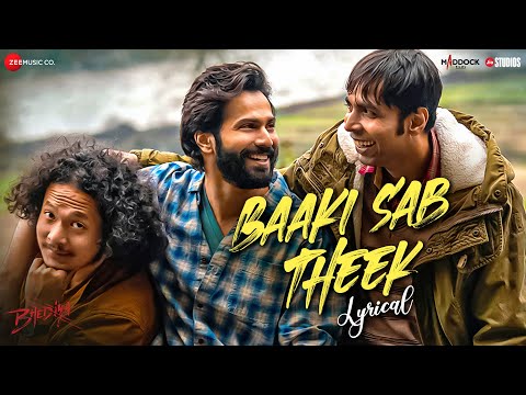 Baaki Sab Theek (Lyrical) — watch video