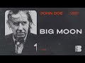 3Sirens Sessions: John Doe - "Big Moon" (Official Audio)