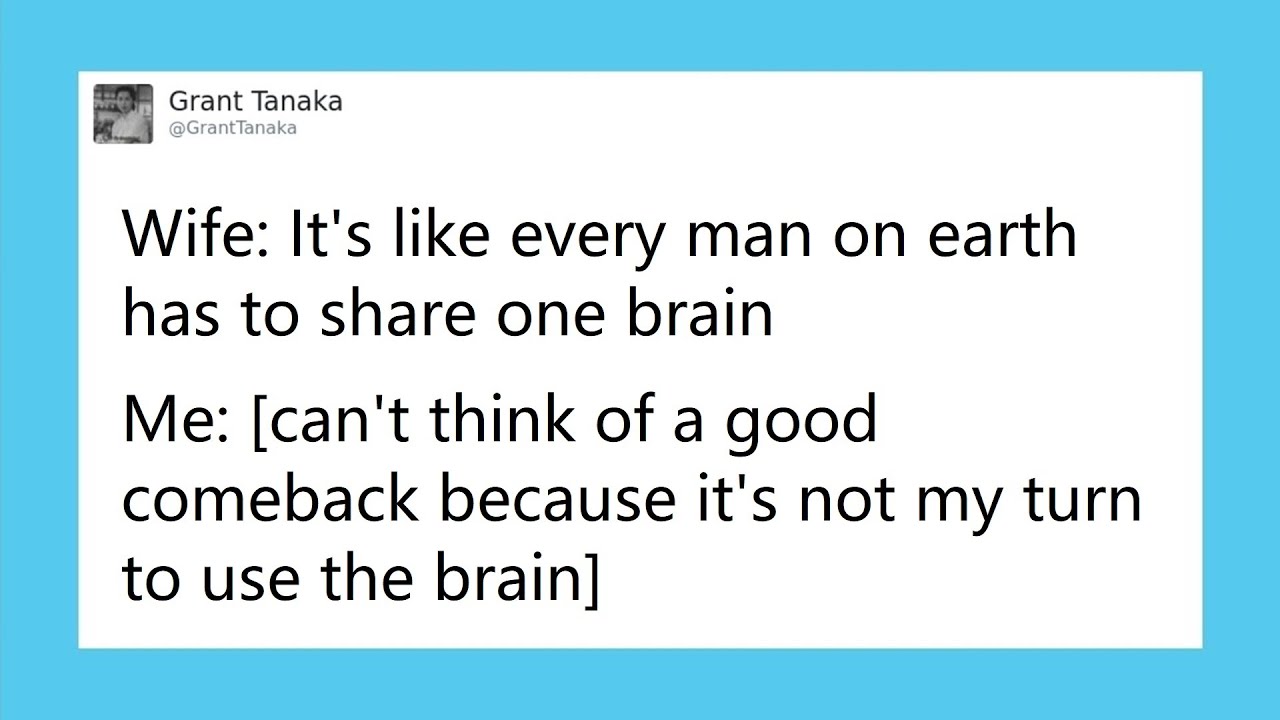 Marriage Tweets That Prove Husbands Are Just Big Children