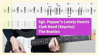 Sgt. Pepper&#39;s Lonely Hearts Club Band (Reprise) Guitar Cover With Tab