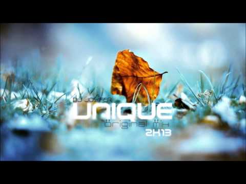 Dj Josifer - Unique (Original Mix 2k13)