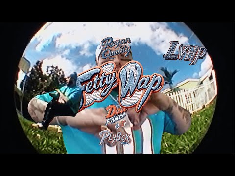 Reyan Quality - Fetty Wap