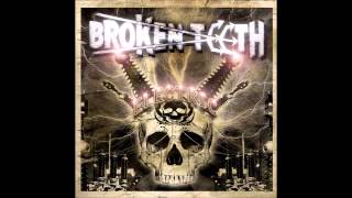 Broken Teeth - Electric (Full Album)