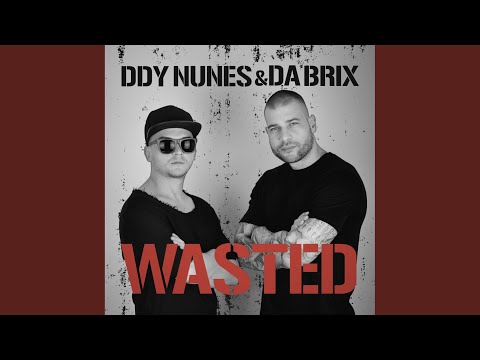 Wasted (Extended Version)