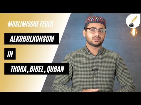 Alkoholkonsum in Thora, Bibel und Quran