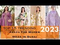 Top 15 Arabic Dress For Ladies | Abaya For Women Wear In Dubai 😘 #arabicdress #dubai #fashion