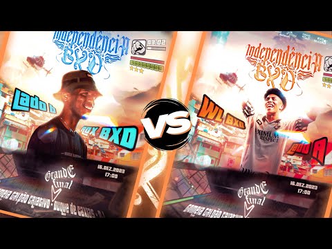 RDX X WL BXD | SEMI-FINAL | GRANDE FINAL INDEPENDÊNCIA BXD 2023