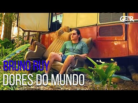 Bruno Ruy  - Dores do Mundo (Videoclipe Oficial)