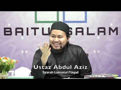 20200103 Ustaz Abdul Aziz : Syarah Lumatul I'tiqad