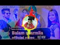 Balam Sharmila Remix Song Ll Ruchika Jangid Ll Apna Kishan Bahi