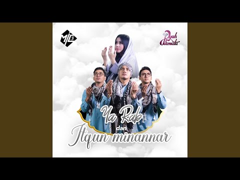 Itqun Minannar (feat. Dyah Permata)