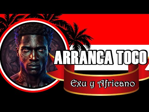 AFRICANOS y EXU ARRANCA TOCO 👉  Informe             #arrancatoco  #doctrina #umbanda 250