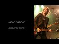Jason Falkner / I already know (Demo)