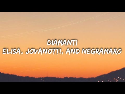 Negramaro, Elisa, Jovanotti - DIAMANTI