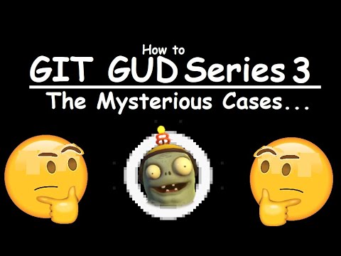 How to git gud at Z7 - PVZGW2