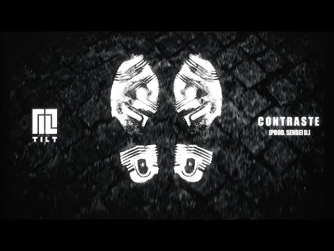 TILT - CONTRASTE (Prod. SENSEI D.)