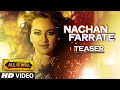 Nachan Farrate Song Teaser ft. Sonakshi Sinha | All Is Well | Meet Bros | Kanika Kapoor