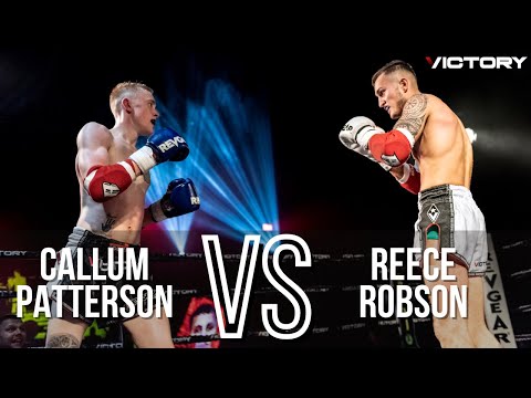 Victory 9 Callum Patterson VS Reece Robson - Victory Prelims - Full Fight