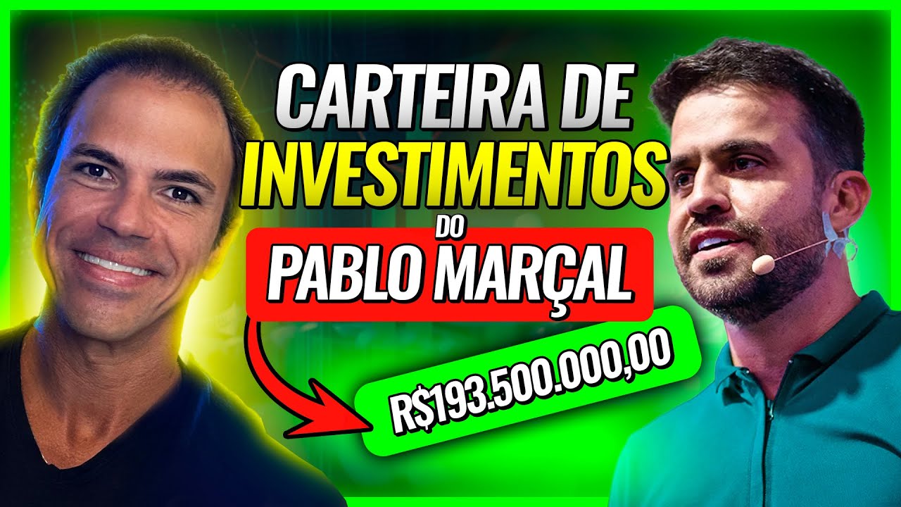 ANALISEI A CARTEIRA DE INVESTIMENTOS DO PABLO MARÇAL! COMO PABLO MARÇAL INVESTE SEU DINHEIRO?