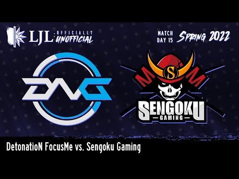 [EN] LJL 2022 Spring Split - Day 15 Game 4 - DetonatioN FocusMe vs Sengoku Gaming