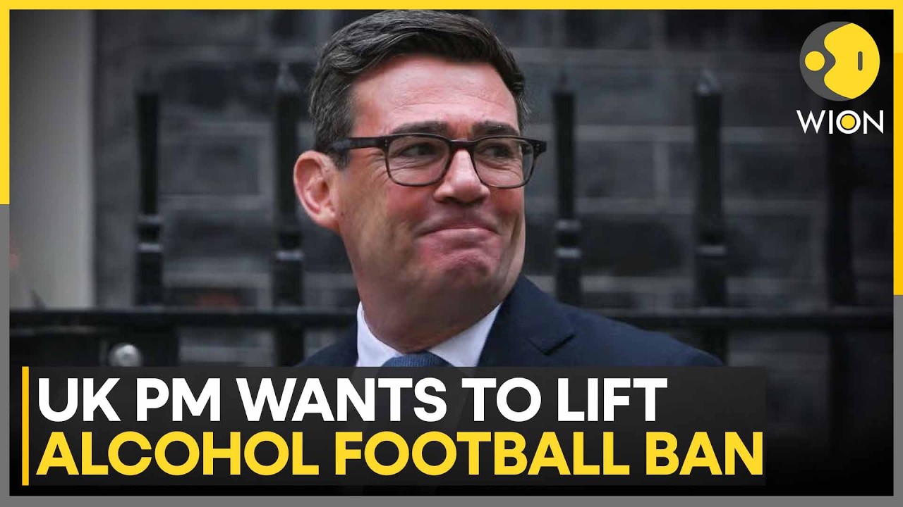 UK PM Andy Burnham Wants to Lift Football Drinking Ban | WION News