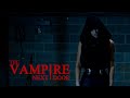 THE VAMPIRE NEXT DOOR FILM CAMP
