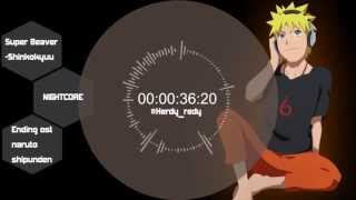 shinkokyuu super beaver nightcore