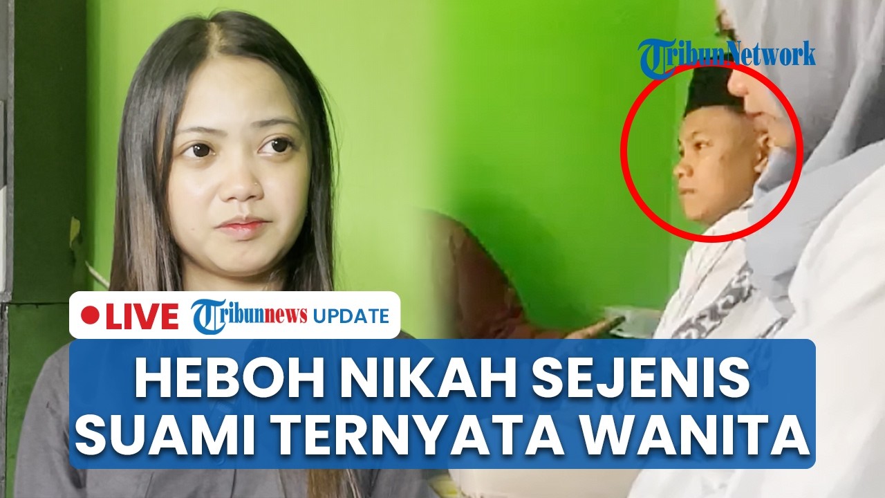 LIVE: Heboh Kasus Nikah Sesama Jenis di Malang, Pelaku Kabur usai Malam Pertama dengan Korban