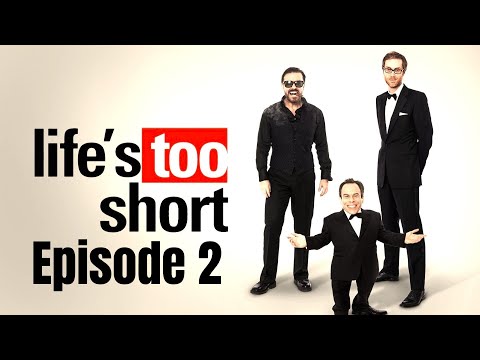 Life's Too Short, Series 1, Episode 2, HD