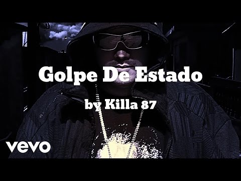 killa87 - Golpe De Estado (AUDIO)