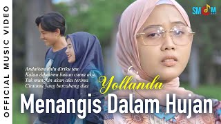 Download lagu Yollanda - Menangis Dalam Hujan mp3 Download lagu Yollanda - Menangis Dalam Hujan mp3