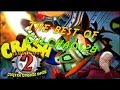 Crash Bandicoot 2 | the best of Gilchaos28 