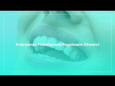 Pracownia Protetyczna Pogotowie Otwarci - video