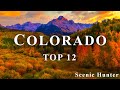 Top 12 Best Places To Travel In Colorado | Colorado Travel Guide