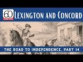 Lexington and Concord: The Road to Independence, Part 14