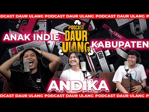 andika-anak-indie-kabupaten-podcast-daur-ulang-bersama-fatam