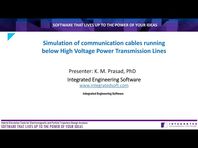 Simulation of communication cables running below High Voltage Power Transmission Lines