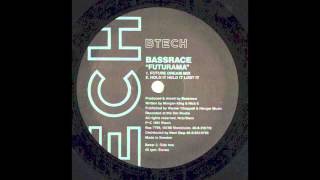 Bassrace - Futurama (Future Dream Mix) (1991)